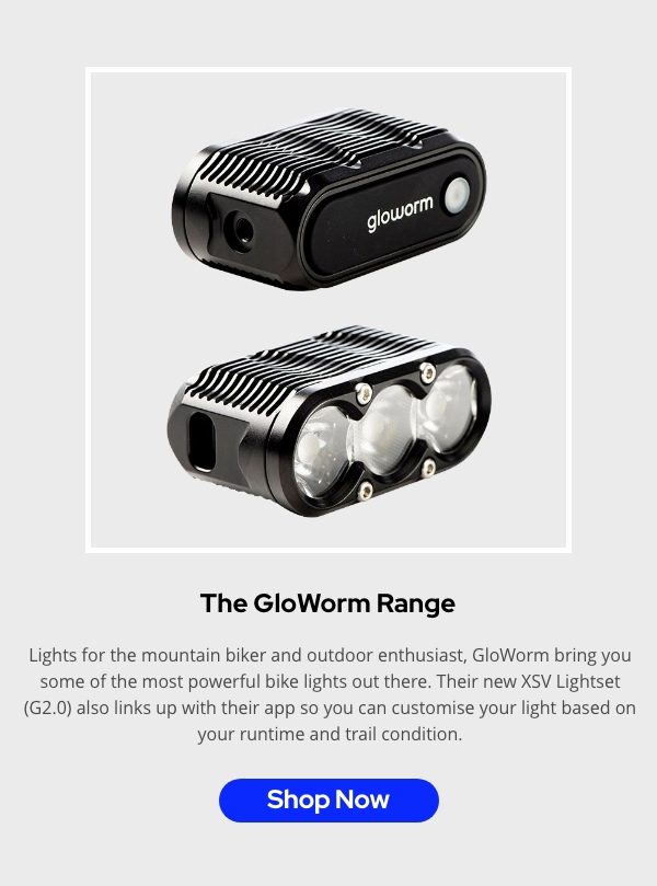 The GloWorm Range