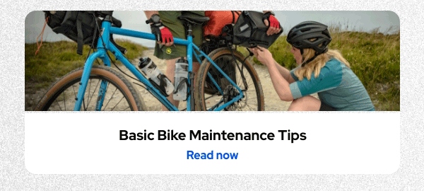  Basic Bike Maintenance Tips Read now 